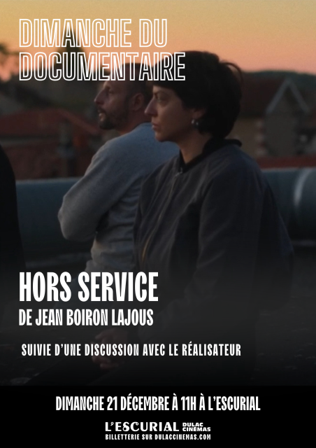 Hors-Service, Documentaire, Service public
