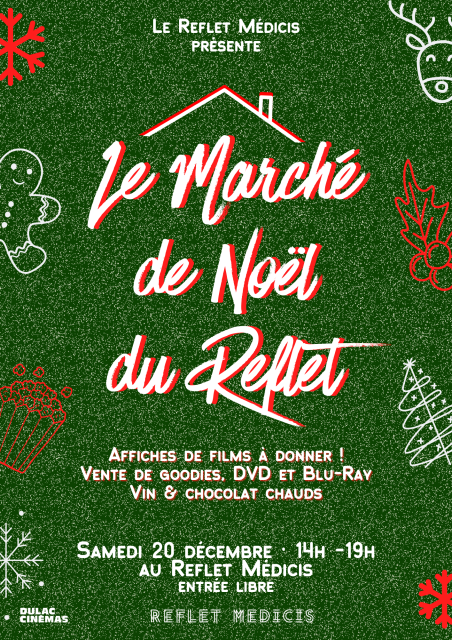 Le Marché de Noël du Reflet Médicis ! 