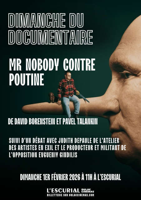 Dimanche du Documentaire : Mr NOBODY CONTRE POUTINE suivi d'un débat