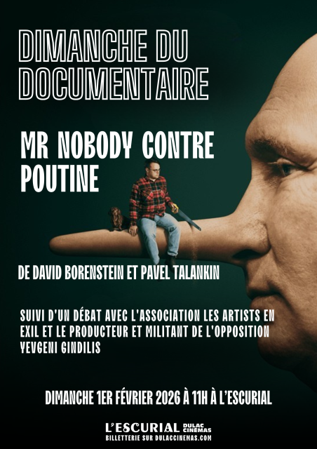 Dimanche du Documentaire : Mr NOBODY CONTRE POUTINE suivi d'un débat