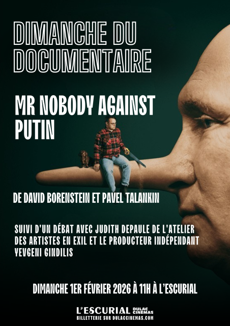 Dimanche du Documentaire : Mr NOBODY AGAINST PUTIN suivi d'un débat