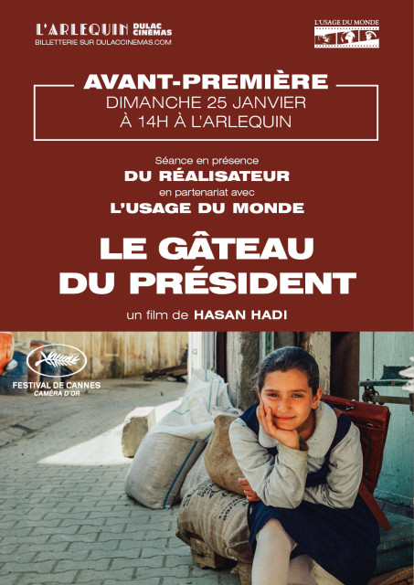 AVANT-PREMIÈRE : LE GÂTEAU DU PRÉSIDENT de Hasan Hadi, en présence du réalisateur et en partenariat avec L'Usage du Monde