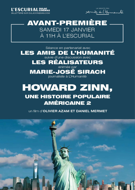 AVANT-PREMIÈRE AVEC LES AMIS DE L'HUMANITÉ : HOWARD ZINN, UNE HISTOIRE POPULAIRE AMÉRICAINE 2 d'Olivier Azam et Daniel Mermet