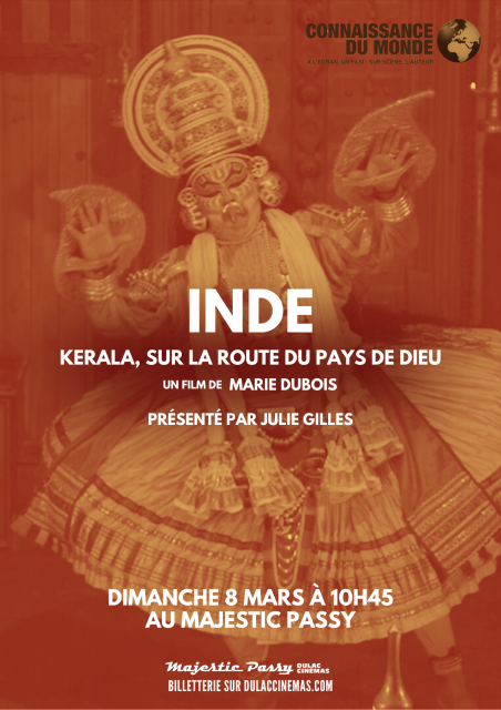 CONNAISSANCE DU MONDE : INDE - Kerala, sur la route du pays de Dieu de Marie Dubois, présenté par Julie Gilles
