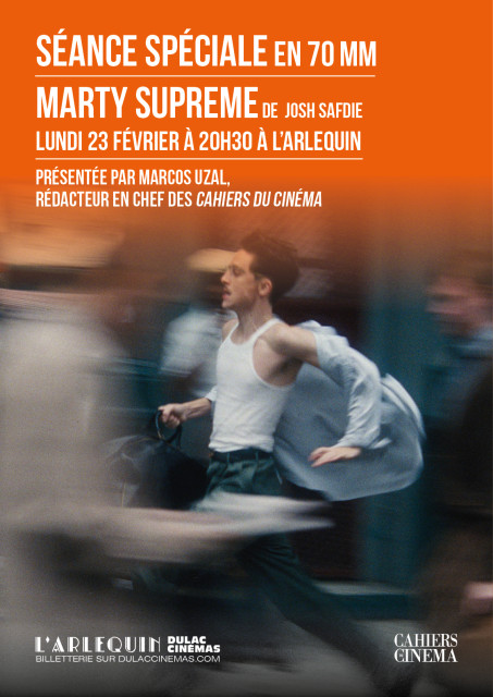 SÉANCE SPÉCIALE EN 70MM : MARTY SUPREME de Josh Safdie, présentée par Marcos Uzal, rédacteur en chef des Cahiers du Cinéma