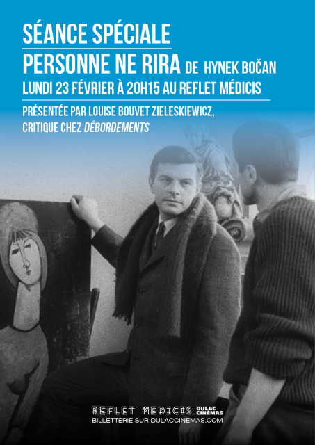 SÉANCE SPÉCIALE : PERSONNE NE RIRA de Hynek Bočan, présentée par Louise Bouvet Zieleskiewicz, critique chez Débordements