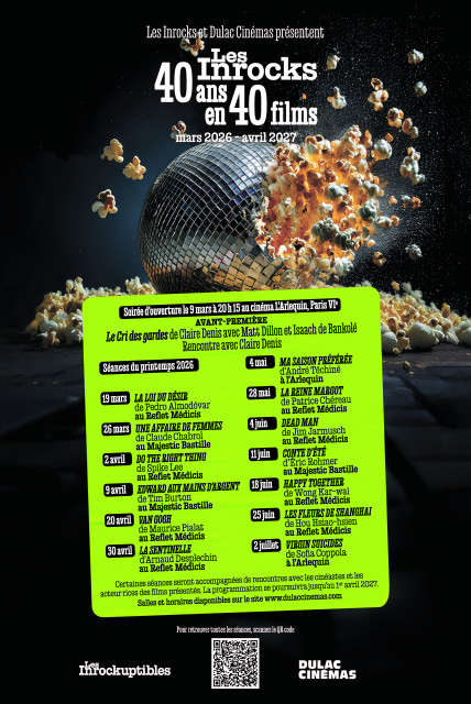 LES INROCKS : 40 ans en 40 films, une rétrospective exceptionnelle chaque semaine dans les salles Dulac Cinémas