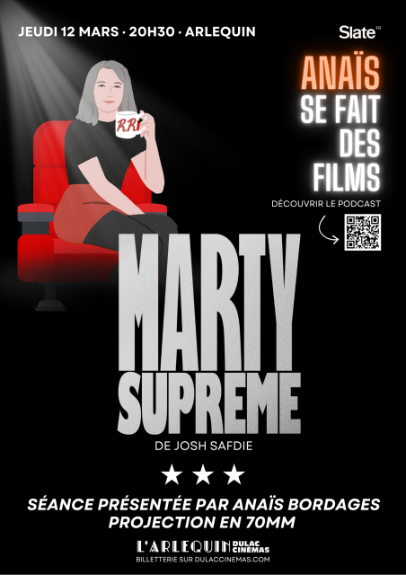 MARTY SUPREME x Anaïs se fait des films :  deux séances spéciales présentées par Anaïs Bordages