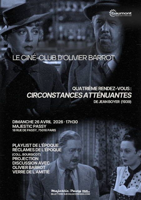 Le Ciné-Club d'Olivier Barrot #4 Circonstances atténuantes de Jean Boyer