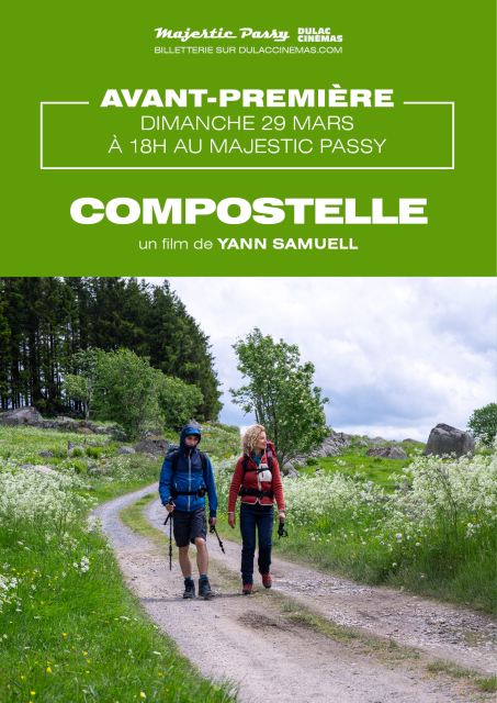 AVANT-PREMIÈRE : COMPOSTELLE de Yann Samuell