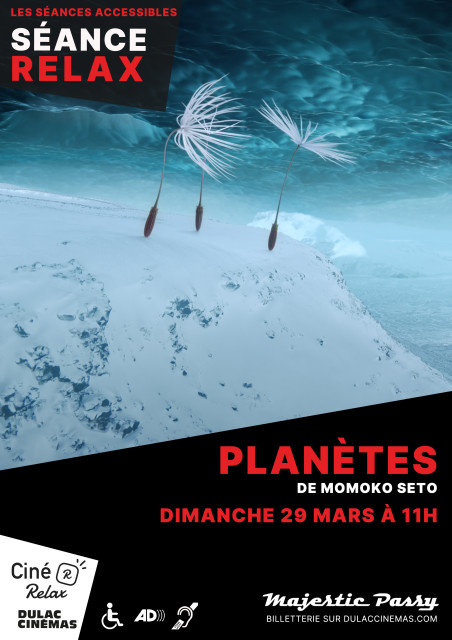 CINÉ-RELAX : PLANÈTES de Momoko Seto - séance en ADSME et accès PMR