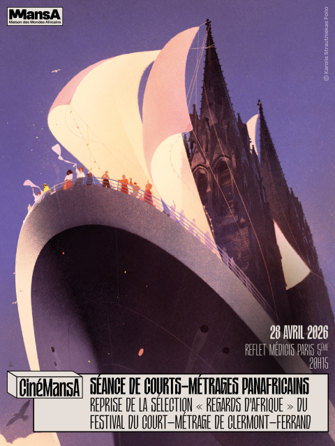 Soirée spéciale avec la Maison des Mondes Africains - Reprise du Festival de Clermont-Ferrand