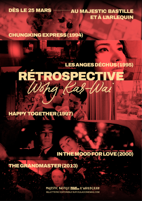 RÉTROSPECTIVE WONG KAR-WAI : CHUNGKING EXPRESS, LES ANGES DÉCHUS, HAPPY TOGETHER, IN THE MOOD FOR LOVE et THE GRANDMASTER