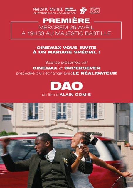 PREMIÈRE : DAO d'Alain Gomis, présentée par Cinewax et Super Seven, précédée par échange avec le réalisateur 