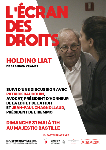 L'ÉCRAN DES DROITS : HOLDING LIAT de Brandon Kramer, suivi d'une discussion avec Patrick Baudouin et Jean-Paul Chagnollaud