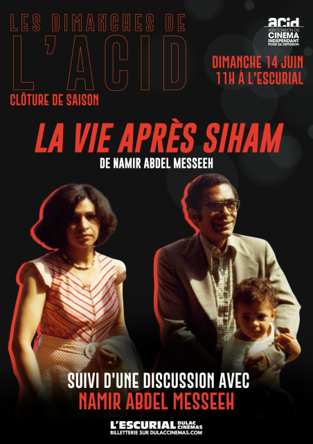 LES DIMANCHES DE L'ACID : LA VIE APRÈS SIHAM
