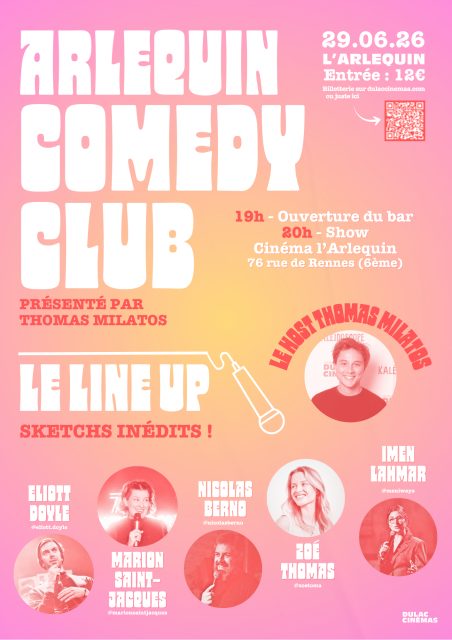 Arlequin Comedy Club #4 : NICOLAS BERNO, MARION SAINT-JACQUES, ELIOTT DOYLE, ZOÉ THOMAS, IMEN LAHMAR...présenté par Thomas Milatos