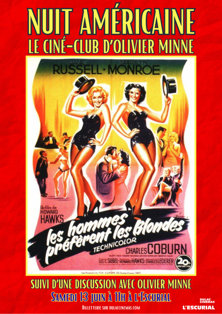 Nuit Américaine, le ciné-club d'Olivier Minne : LES HOMMES PRÉFÈRENT LES BLONDES de Howard Hawks