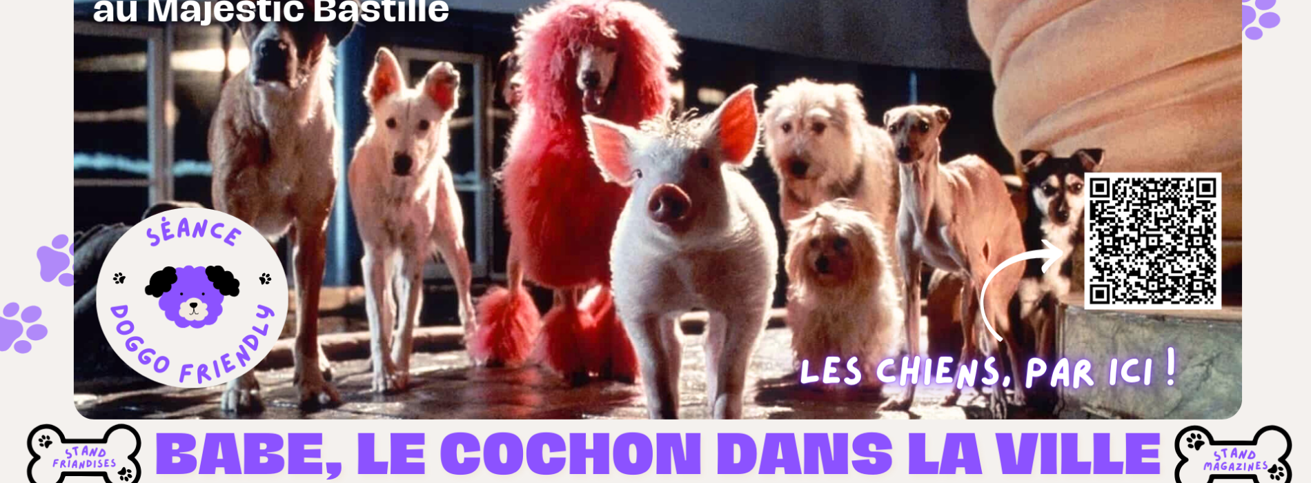 Séance Doggo Friendly : BABE 2, LE COCHON DANS LA VILLE de George Miller