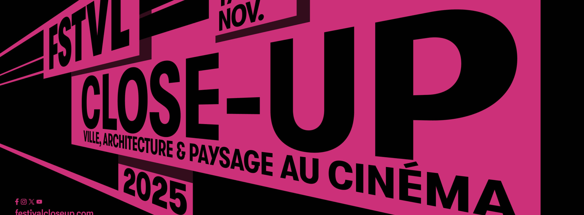 FESTIVAL CLOSE-UP : VILLE, ARCHITECTURE ET PAYSAGE  - 6E ÉDITION