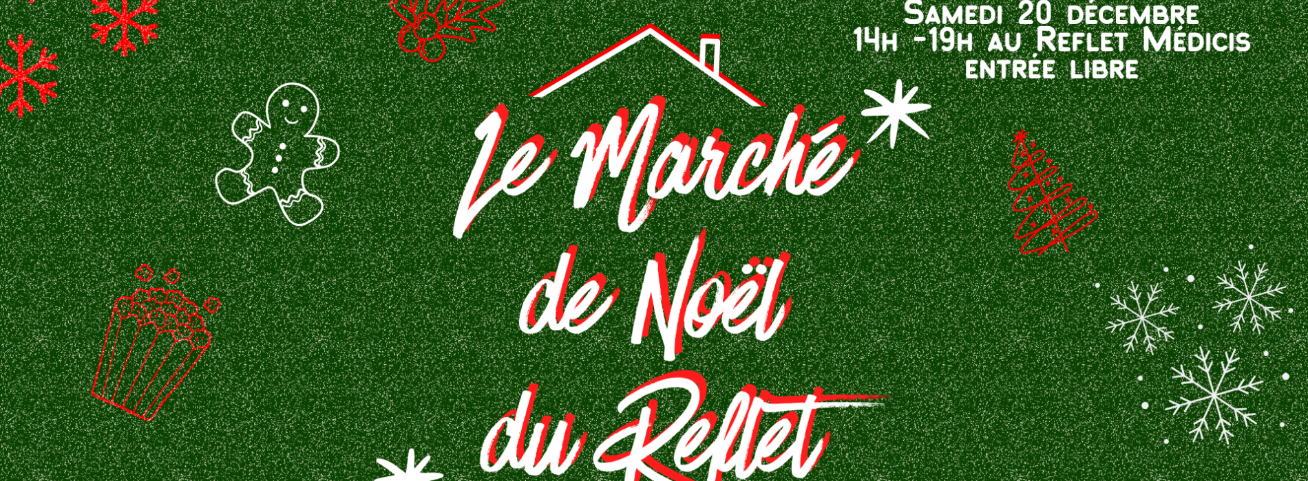 Le Marché de Noël du Reflet Médicis ! 