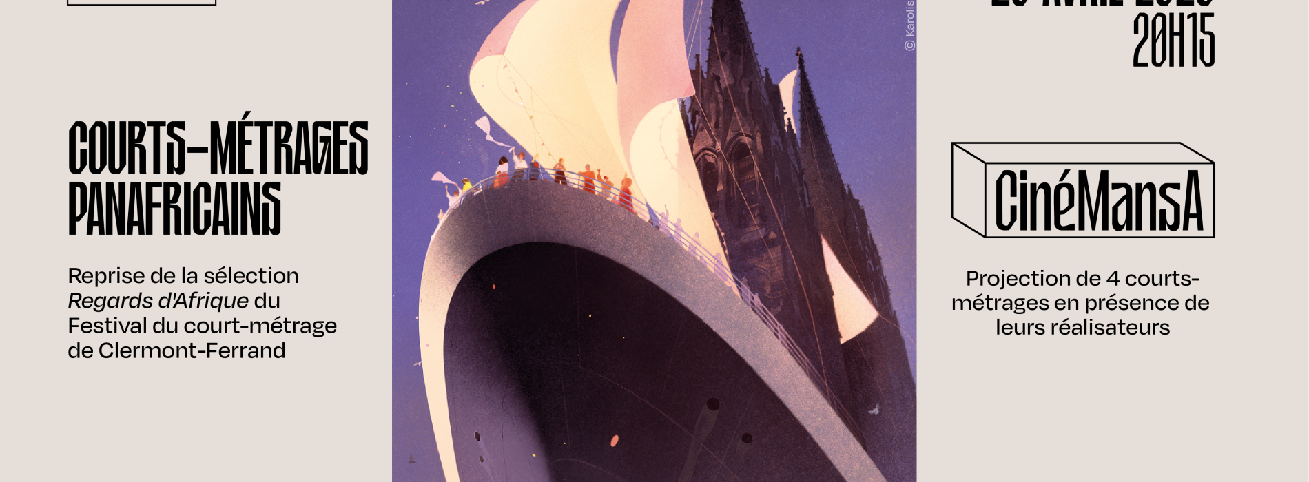 Soirée spéciale avec la Maison des Mondes Africains - Reprise du Festival de Clermont-Ferrand