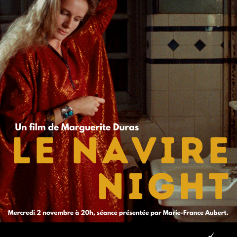 LE NAVIRE NIGHT de Marguerite Duras X FESTIVAL INTERNATIONAL DU FILM D'AMIENS