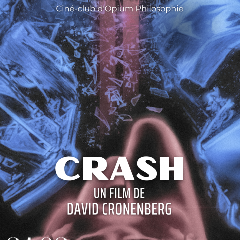 Les Cinesthésies d'Opium : 'Crash' de David Cronenberg