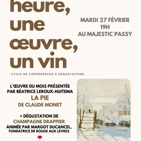 Une heure, une Œuvre, un vin : conférence sur LA PIE de Monet et dégustation de champagne Drappier animée par Margot Ducancel 