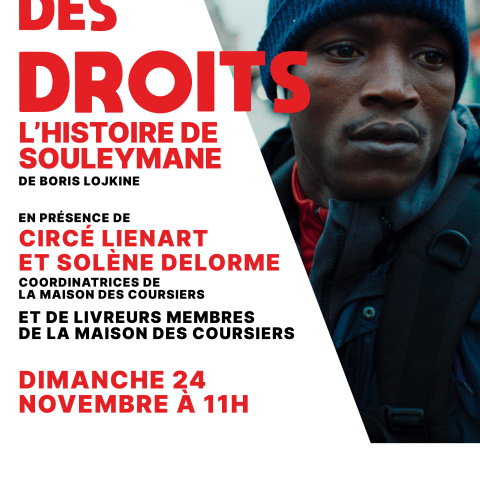 L'Écran des droits : L'Histoire de Souleymane de Boris Lojkine