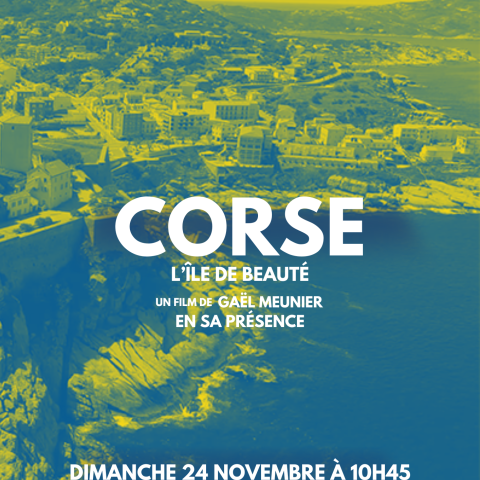 CONNAISSANCE DU MONDE #9 CORSE, L'ÎLE DE BEAUTÉ de Gaël Meunier